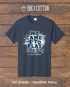 G.O. Bailey Elementary Field Day T-Shirt 2026; 1st grade; Heather Navy color